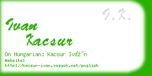 ivan kacsur business card